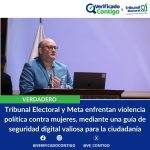 Meta-Tribunal Electoral- magistrado Juncá-violencia política-violencia política mujer-Facebook-Instagrma-Whatsapp-verificadocontigo