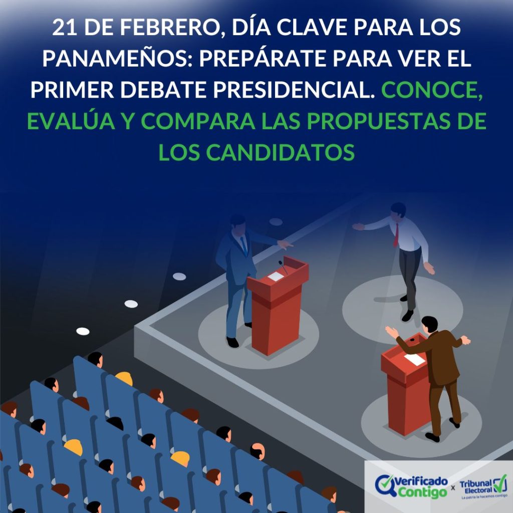 Debates presidenciales-Tribunal Electoral-verificadocontigo.com-elecciones Panamá-elecciones 2024